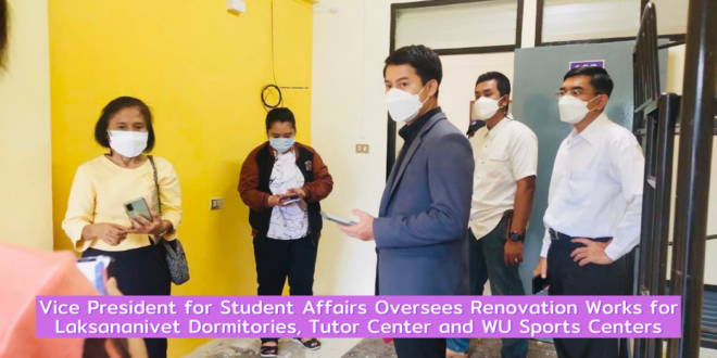Vice President for Student Affairs oversees renovation works for Laksananivet Dormitories, Tutor Center and WU sports center